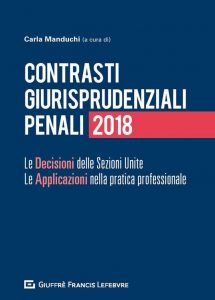 Contrasti giurisprudenziali penali 2018